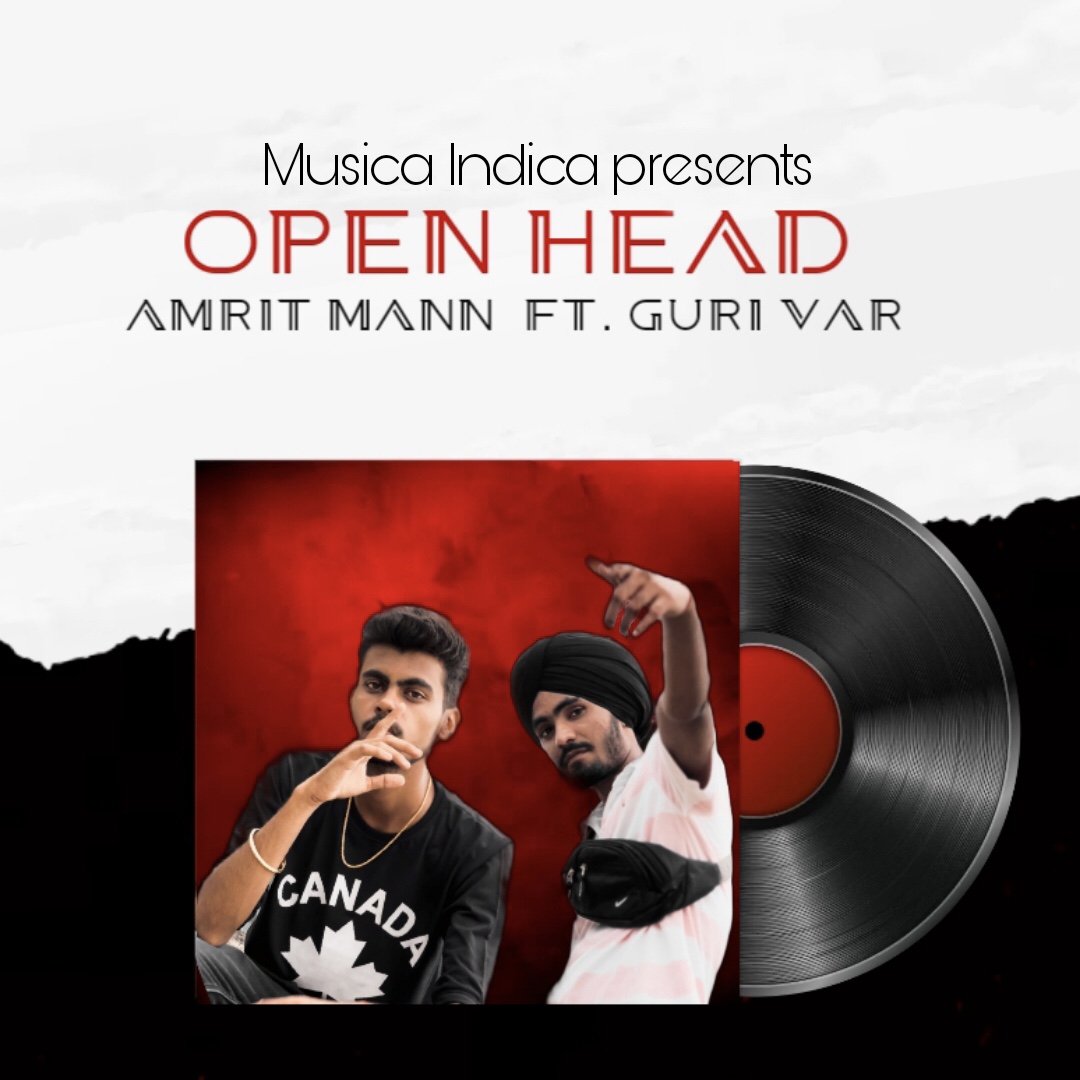 Open Head Amrit Mann Ft Guri